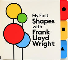 Load image into Gallery viewer, My First Shapes with Frank Lloyd Wright Book
